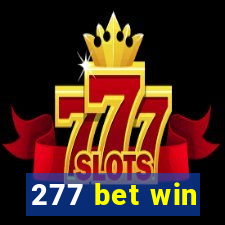 277 bet win