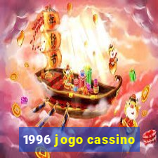 1996 jogo cassino