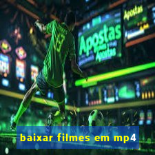 baixar filmes em mp4