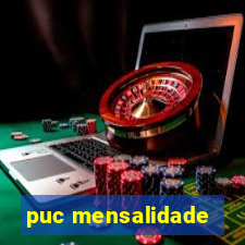 puc mensalidade