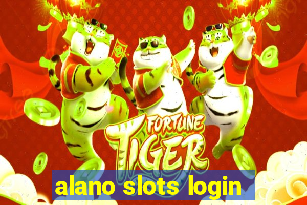 alano slots login