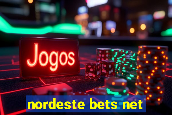 nordeste bets net