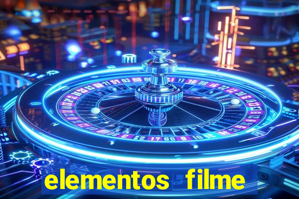 elementos filme completo dublado drive download