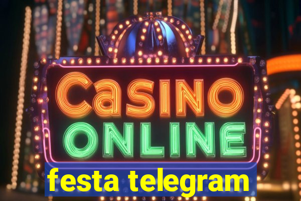 festa telegram