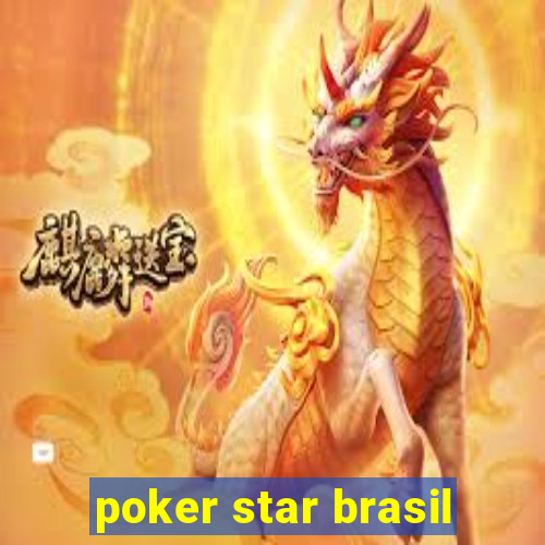 poker star brasil