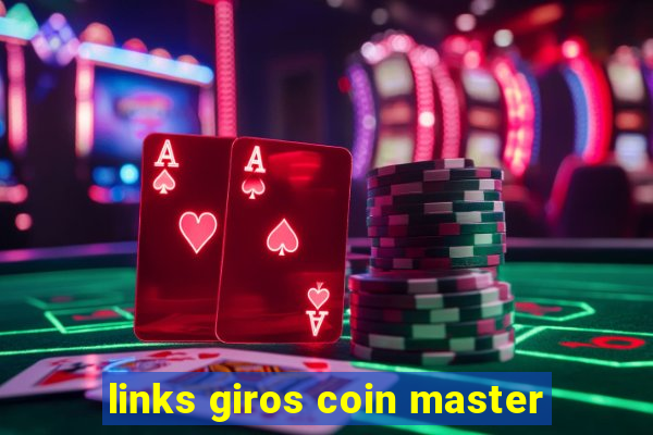 links giros coin master