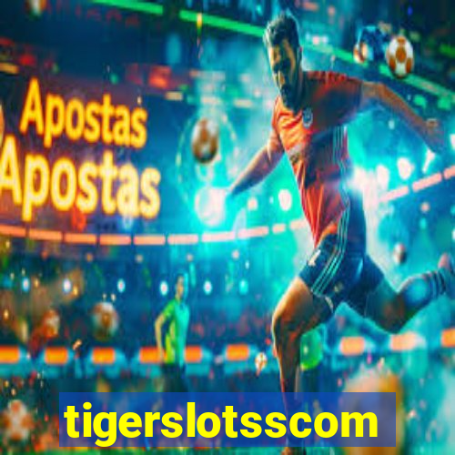 tigerslotsscom