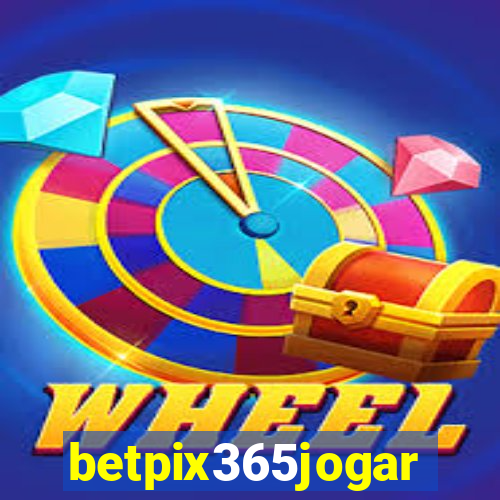 betpix365jogar