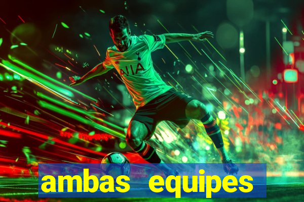 ambas equipes marcam ou mais de 2.5