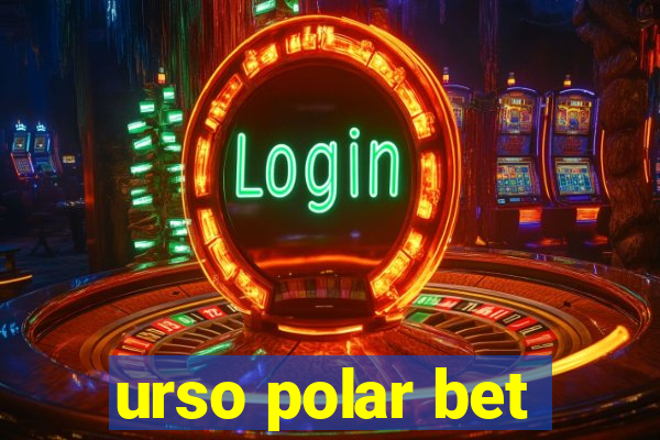 urso polar bet