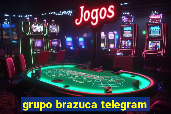 grupo brazuca telegram