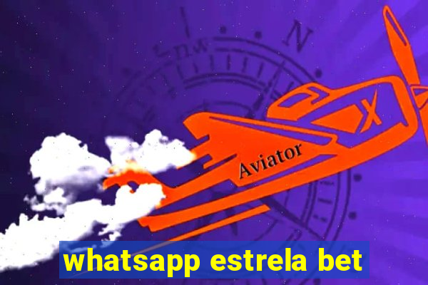 whatsapp estrela bet