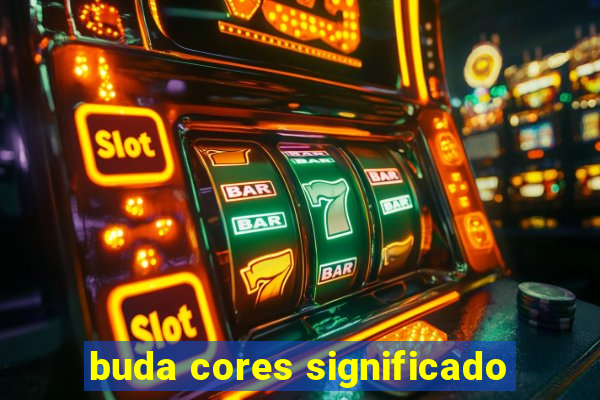 buda cores significado