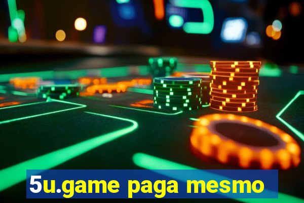 5u.game paga mesmo