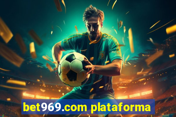 bet969.com plataforma