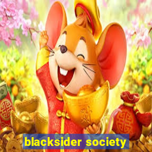 blacksider society