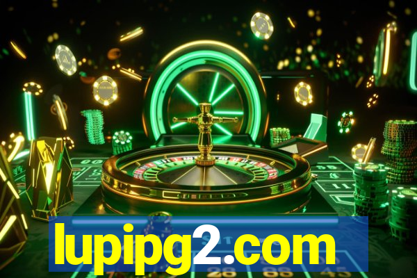 lupipg2.com