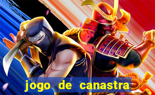 jogo de canastra valendo dinheiro