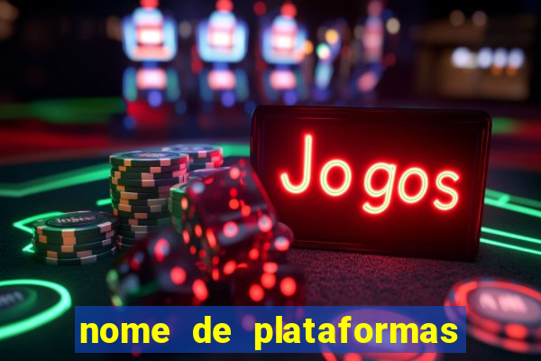 nome de plataformas de jogos