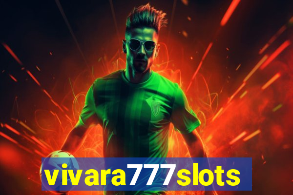 vivara777slots