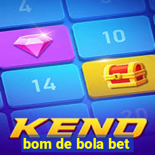 bom de bola bet