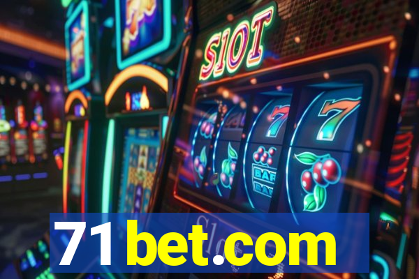 71 bet.com