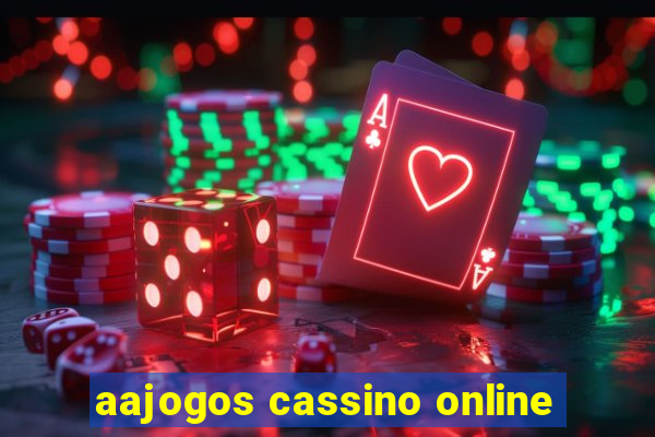 aajogos cassino online