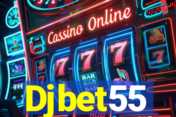 Djbet55