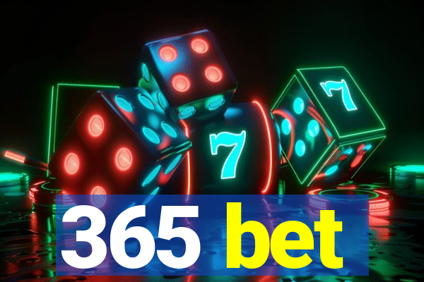 365 bet