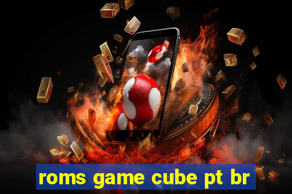 roms game cube pt br