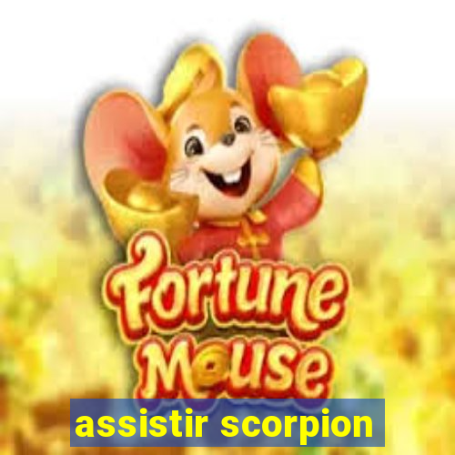 assistir scorpion