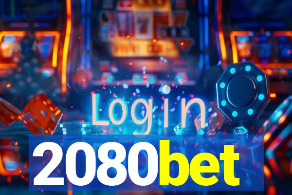 2080bet