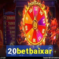 20betbaixar