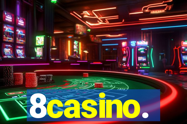 8casino.