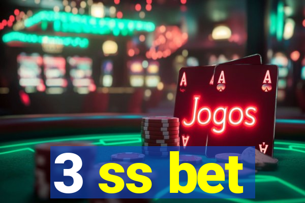 3 ss bet