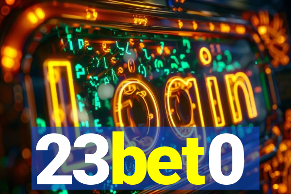 23bet0