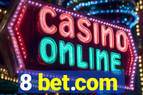 8 bet.com