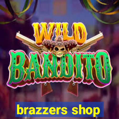 brazzers shop