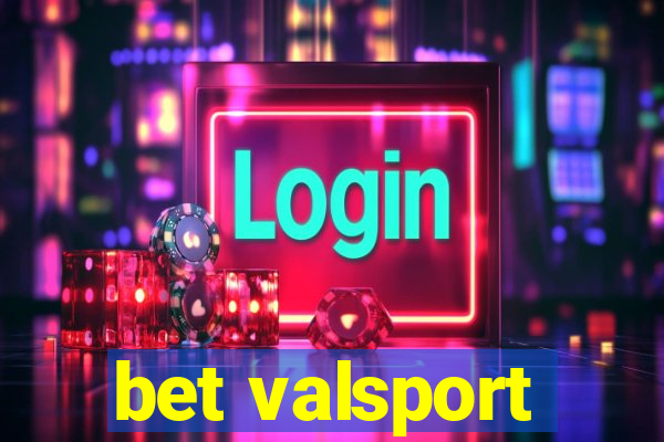 bet valsport