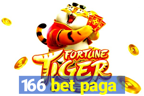 166 bet paga