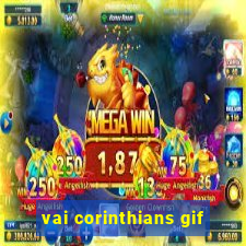 vai corinthians gif