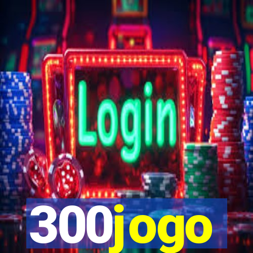 300jogo