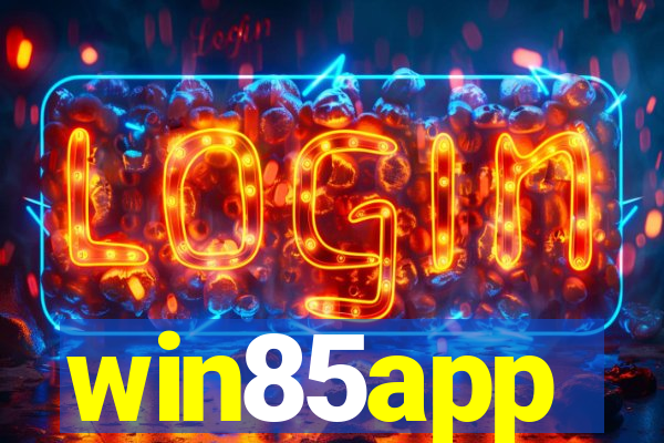 win85app