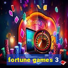 fortune games 3