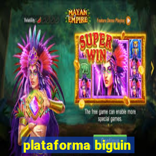 plataforma biguin