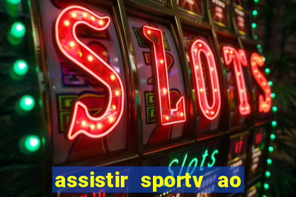 assistir sportv ao vivo futemax