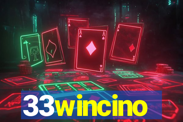 33wincino