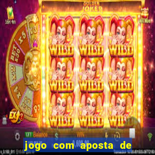 jogo com aposta de 10 centavos