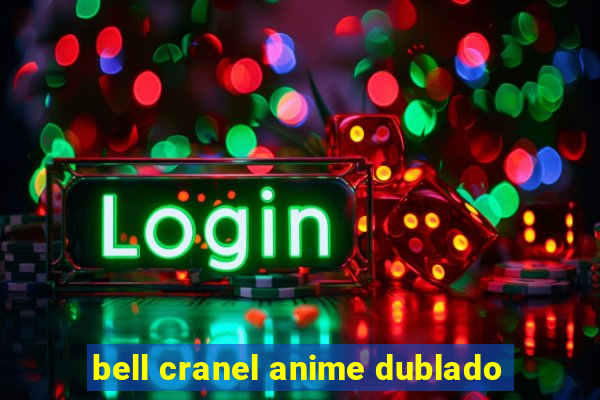 bell cranel anime dublado