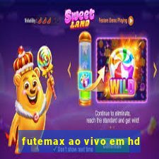 futemax ao vivo em hd